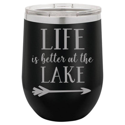 “LIFE IS BETTER AT THE LAKE” 12 OZ. WINE MUG